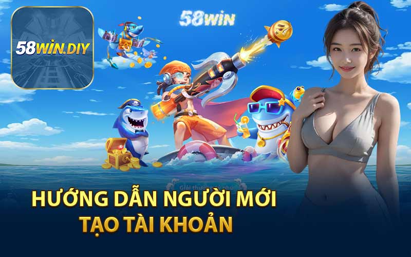 Hướng Dẫn Người Mới Tạo Tài Khoản